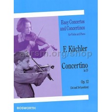 Küchler, Ferdinand - Concertino in D, Op. 12 - violin & piano Küchler, Ferdinand - Concertino in D, Op. 12 - violin & piano